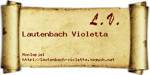 Lautenbach Violetta névjegykártya